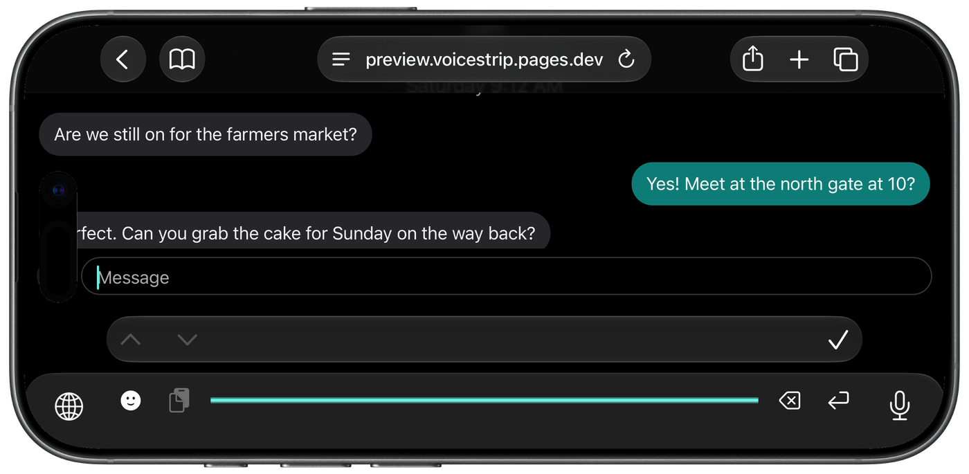An iPhone 17 held sideways with VoiceStrip: three chat bubbles stay readable above the message box, and VoiceStrip is a single line at the bottom.